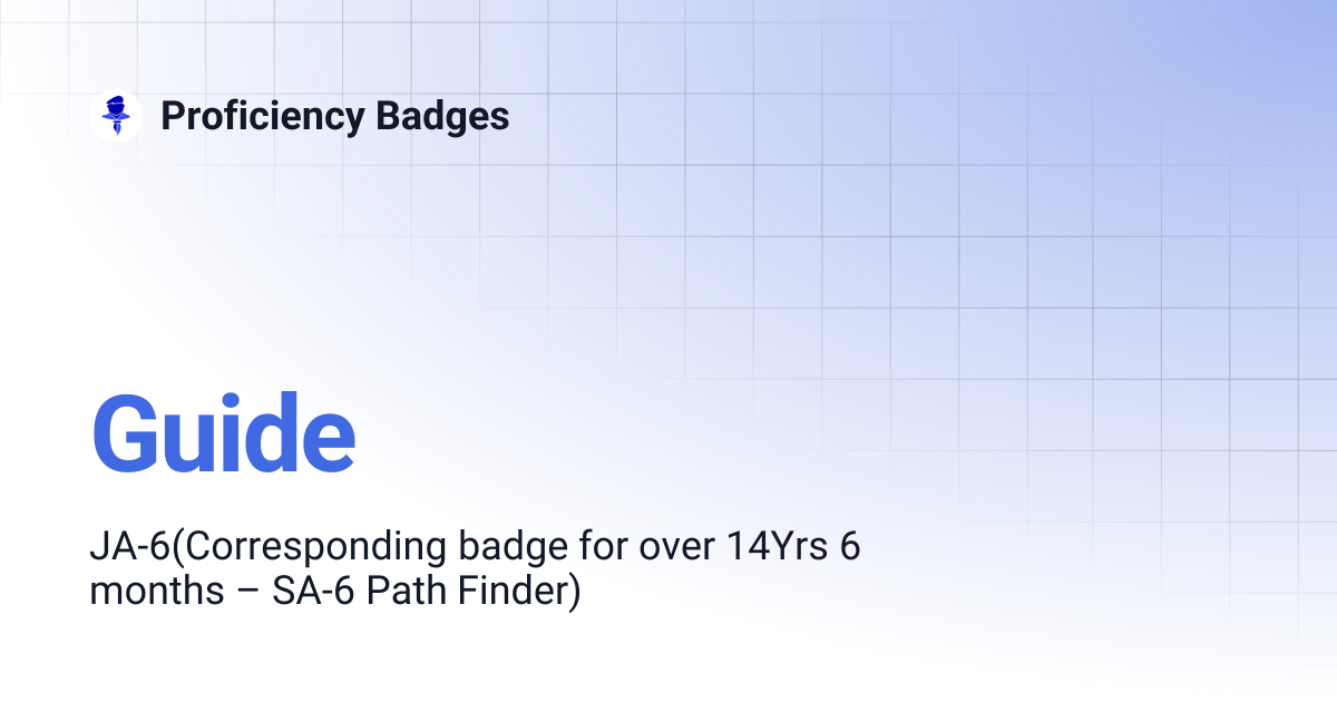 Guide | Proficiency Badges